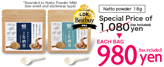 Natto pwder《Trial》980 yen (tax included)