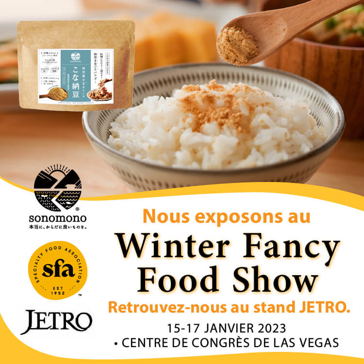 Nous exposons au « Winter Fancy Food Show ».